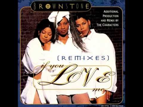 Brownstone - If You Love Me (Soft Touch Mix Edit)
