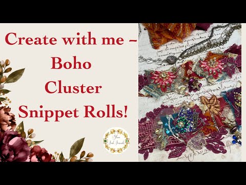 Create with me -  Easy Boho Cluster Snippet Rolls!