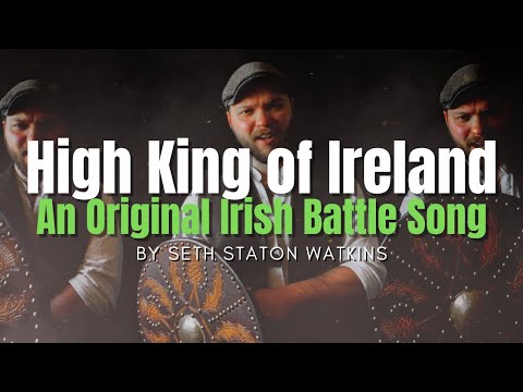 High King of Ireland (Original Song)