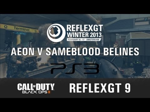[ReflexGT 9] Aeon v SameBlood Belines - PS3 Map 1-3