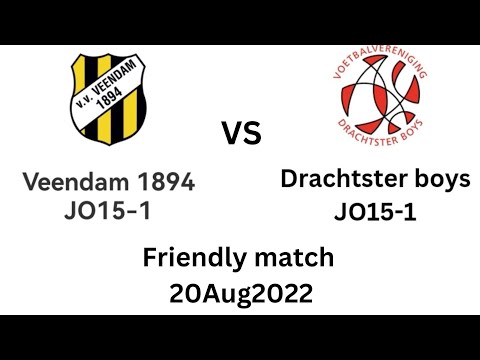 Veendam 1894 JO15-1 vs Drachtster Boys JO15-1 (friendly match 20Aug2022)