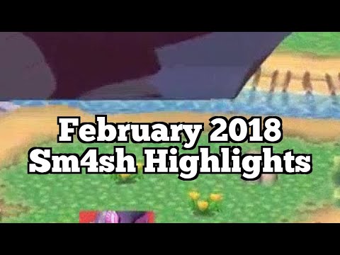 February 2018 Sm4sh Highlights