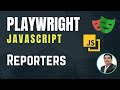 Playwright With Javascript Reporters List Dot Json JUnit HTML Reporters Part 36