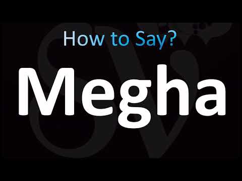 How to Pronounce Megha (CORRECTLY!)