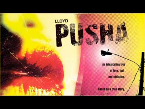 Lloyd - Pusha (feat Juelz Santana)