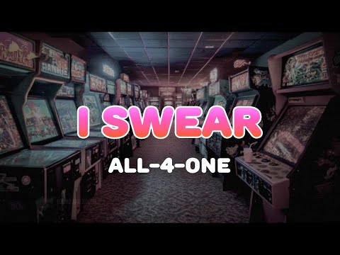 All-4-One - I Swear | Lyrics