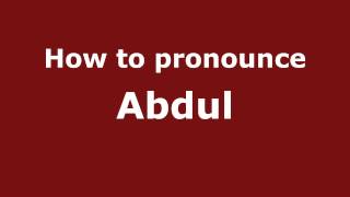 How to pronounce Abdul