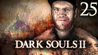 Nils' Erleuchtung | Dark Souls II #25