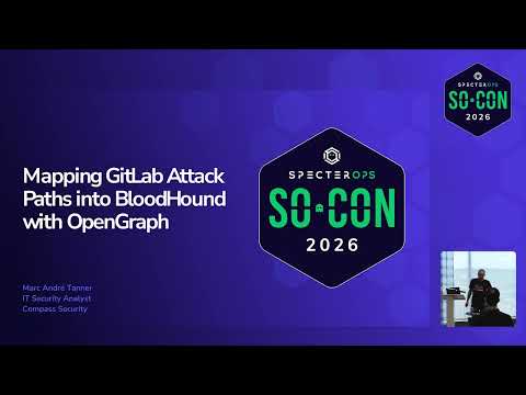 Mapping GitLab Attack Paths into BloodHound with OpenGraph | SO-CON 26