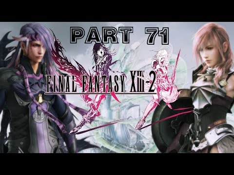 Final Fantasy XIII-2 [HD] Playthrough part 71