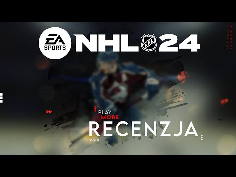 EA SPORTS NHL 24 - Recenzja
