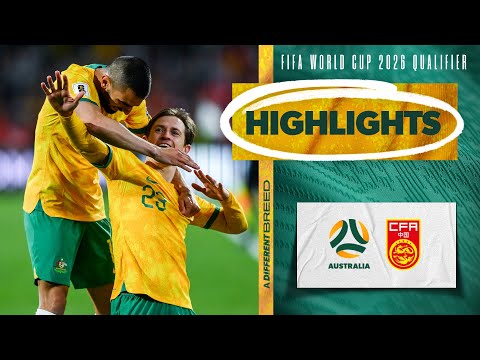 Australia v China PR | Highlights | FIFA World Cup 2026 Third Round Qualifier