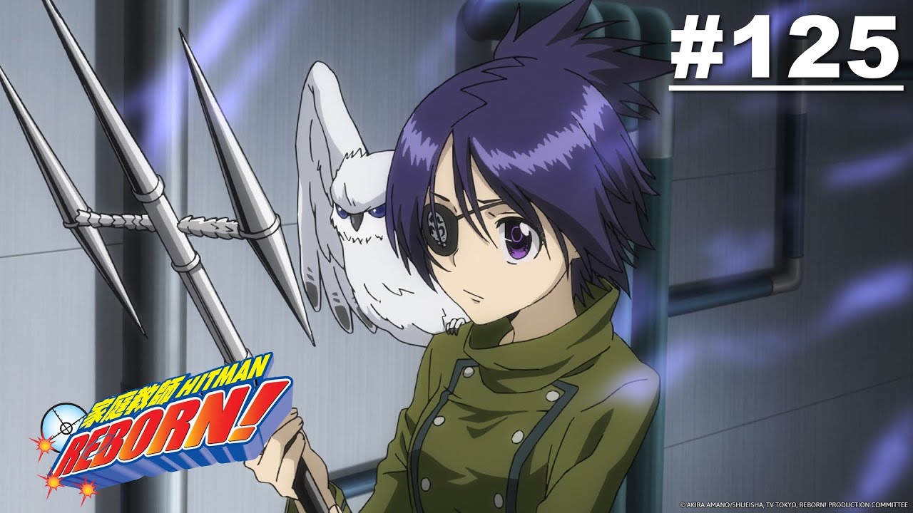 Reborn! - Episode 125 [English Sub]