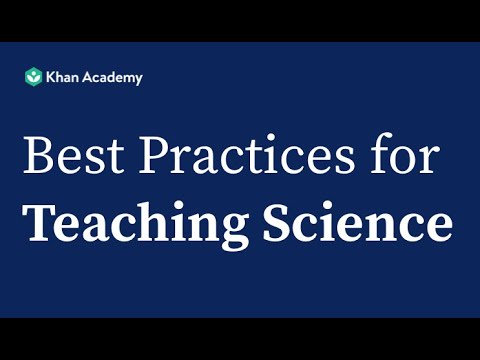 カーンアカデミー科学のベストプラクティス (Khan Academy Best Practices for Science)