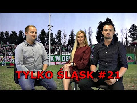 Tylko Śląsk #22 (31.08.2018)
