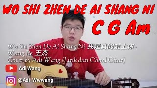 Download lagu Wo Shi Zhen De Ai Shang Ni 我是真的爱上你 - Wang Jie 王杰 Cover by Adi Wang (Lirik dan Chord Gitar) mp3