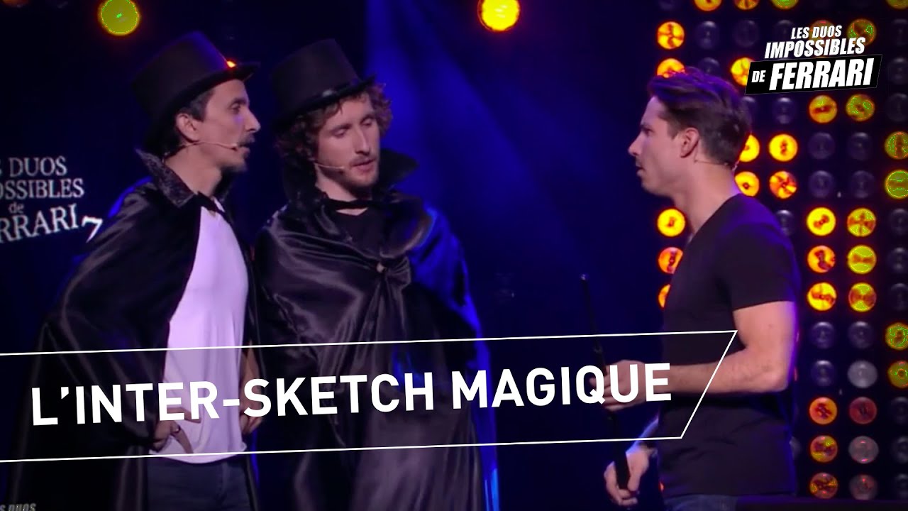 Miniature de la vidéo L' inter-sketch magique, avec Jérémy Ferrari, Baptiste Lecaplain et Arnaud Tsamère du film Les duos impossibles de Jérémy Ferrari : 7ème édition