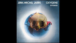 Jean-Michel Jarre - Oxygene, Pt. 3 (extended)