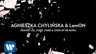 Kadr z teledysku Against All Odds (take A Look At Me Now) tekst piosenki Agnieszka Chylińska & LemON
