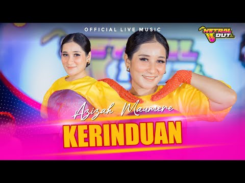 Azizah Maumere - Kerinduan (Official Live Music)