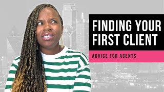 Finding your First Real Estate Client