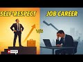 Career Vs Self Respect Where Do You Draw The Line Tota Talks