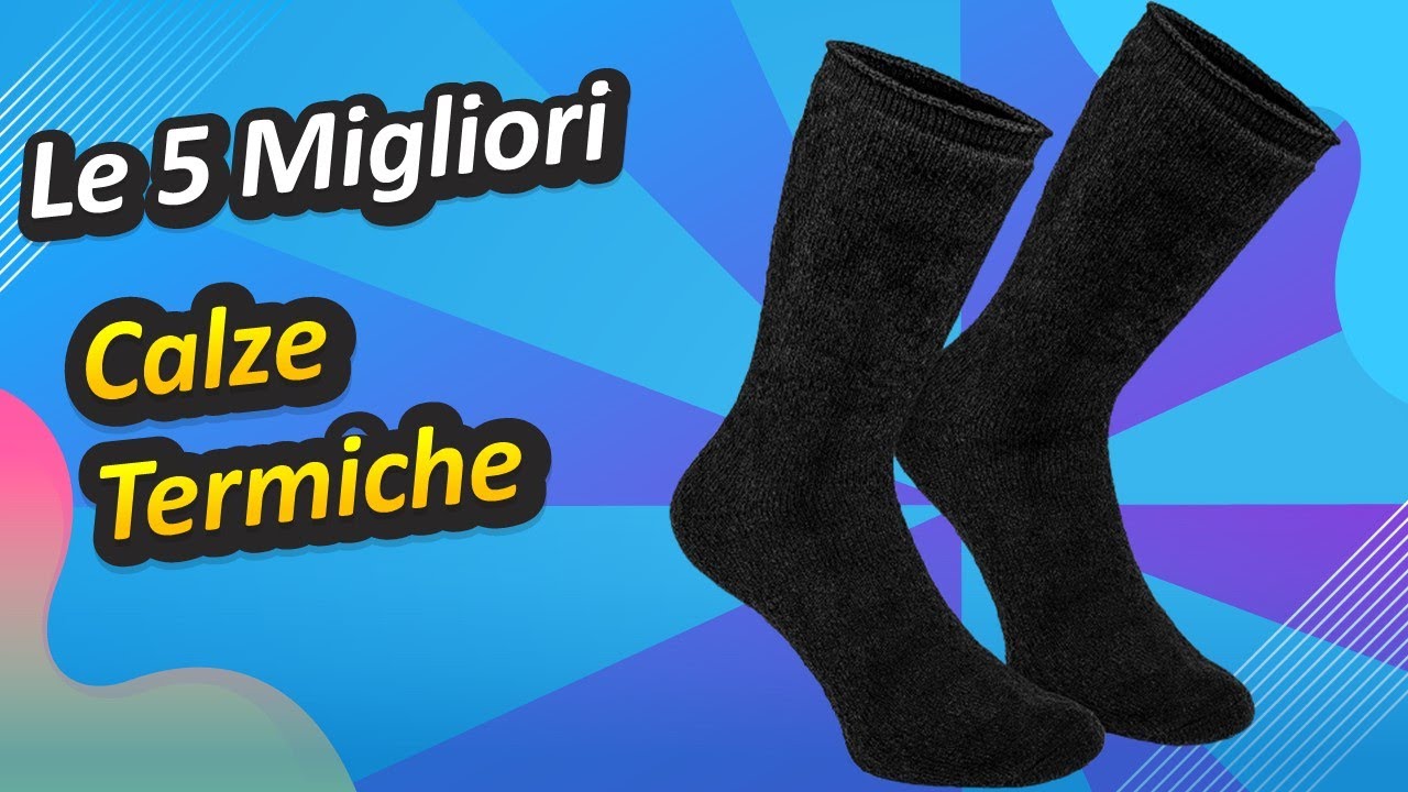Watch Now Le 5 Migliori Calze Termiche Le 5 Migliori Calze Termiche