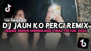 Download lagu DJ TRA PERLU LAGI KO TANYA SA BAHAGIA KEMANA | DJ JAUH KO PERGI REMIX MENGKANE VIRAL TIKTOK 2026 mp3 Download lagu DJ TRA PERLU LAGI KO TANYA SA BAHAGIA KEMANA | DJ JAUH KO PERGI REMIX MENGKANE VIRAL TIKTOK 2026 mp3