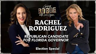 RACHEL RODRIGUEZ: Republican Candidate for Florida Governor | Lara Logan | Election Special