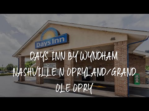 Days Inn by Wyndham Nashville N Opryland/Grand Ole Opry Review - Nashville , United States of Americ