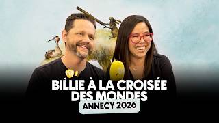 ANNECY 2026 - BILLIE À LA CROISÉE DES MONDES