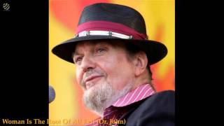 Woman Is The Root Of All Evil - Dr.John (HQ Audio)