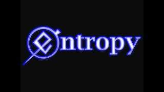 Entropy - Front Toward Enemy