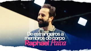 RAPHAEL PAIVA | De estrangeiros a membros de um corpo