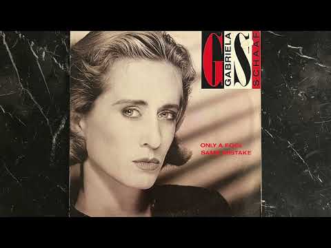Gabriela Schaaf - Only A Fool (1986, Portugal)