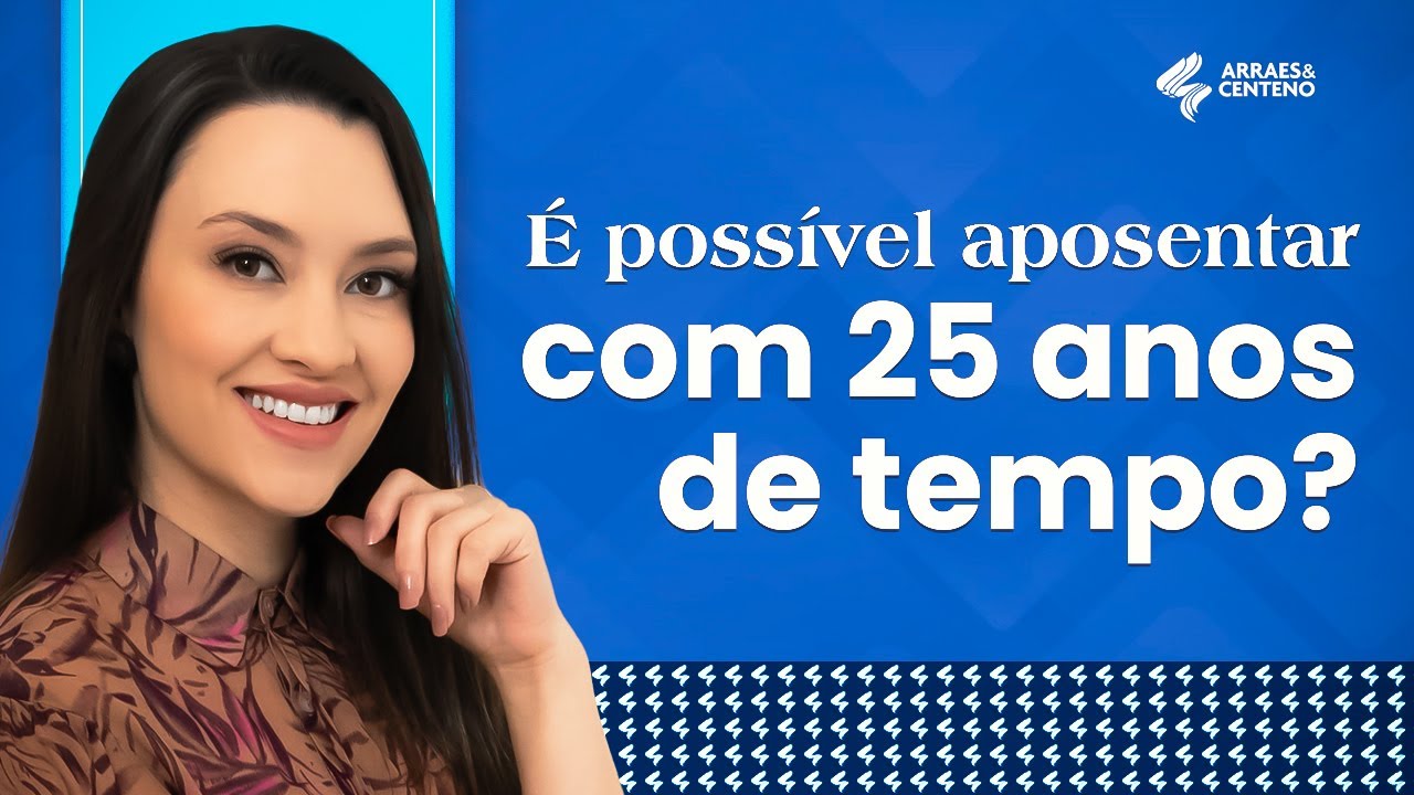 Tenho 25 anos de contribuição, posso aposentar?
