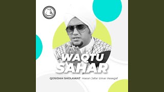 Download lagu Qosidah Waqtu Sahar mp3
