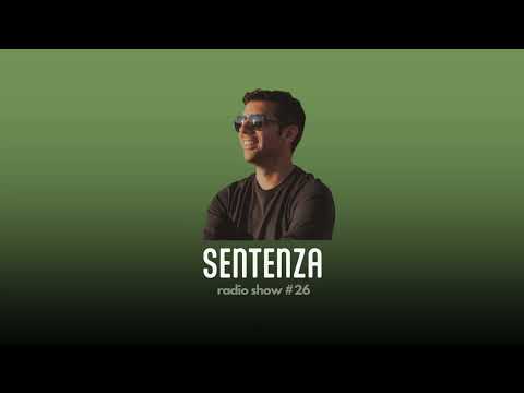 Lucas Reyes - Sentenza Radio Show #26