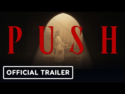 PUSH - Official Trailer | Shudder