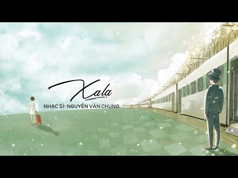 Xa lạ - Nguyễn Hồng Ân