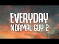 Everyday Normal Guy 2 JonLajoie Lyrics Terjemahan Lirik