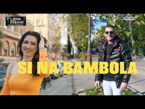 Daniele Ferrante - Si na' bambola ( Video Ufficiale 2024 )