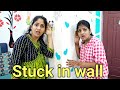 Monika stuck in wall 🧱 😑 | comedy video | funny video | Prabhu sarala lifestyle