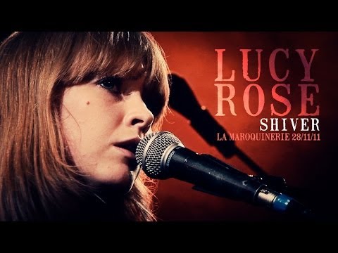 Lucy Rose - Shiver (live at la Maroquinerie)