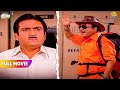 Nattu Kaka Ko Dekh Ke Jethalal Ke Udd Gaye Hosh FULL MOVIE Taarak Mehta Ka Ooltah Chashmah