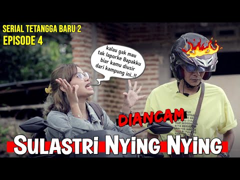 diancam-sulastri-nying-nying-tetangga-baru-2-episode-4