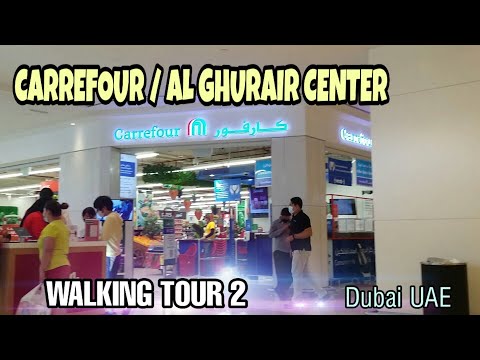 AL GHURAIR CENTER / CARREFOUR DUBAI UAE (Walking Tour 2)