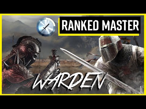 WARDEN RANKED DUELS | THE JOURNEY TO RANK MASTER | FOR HONOR