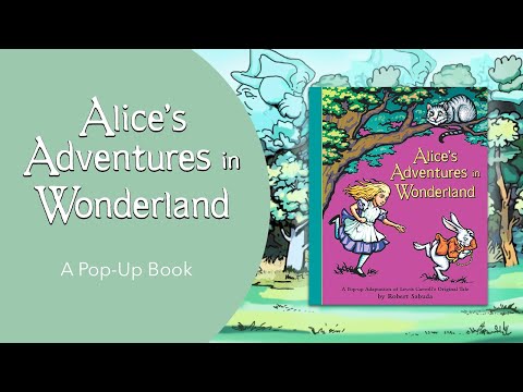 Книга Alice's Adventures in Wonderland (A Pop-Up Adaptation) video 1