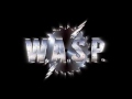 W.A.S.P. - Mean Man 